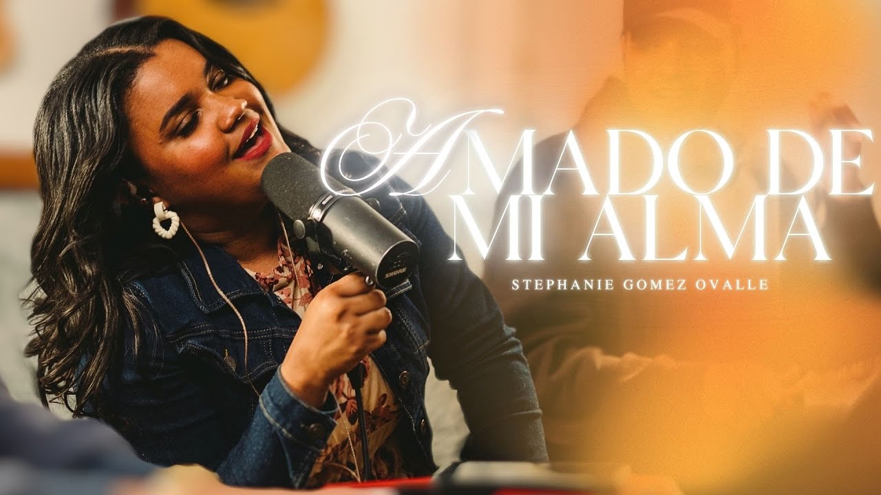Amado de mi alma- Stephanie Gomez Ovalle | Sesión acústica