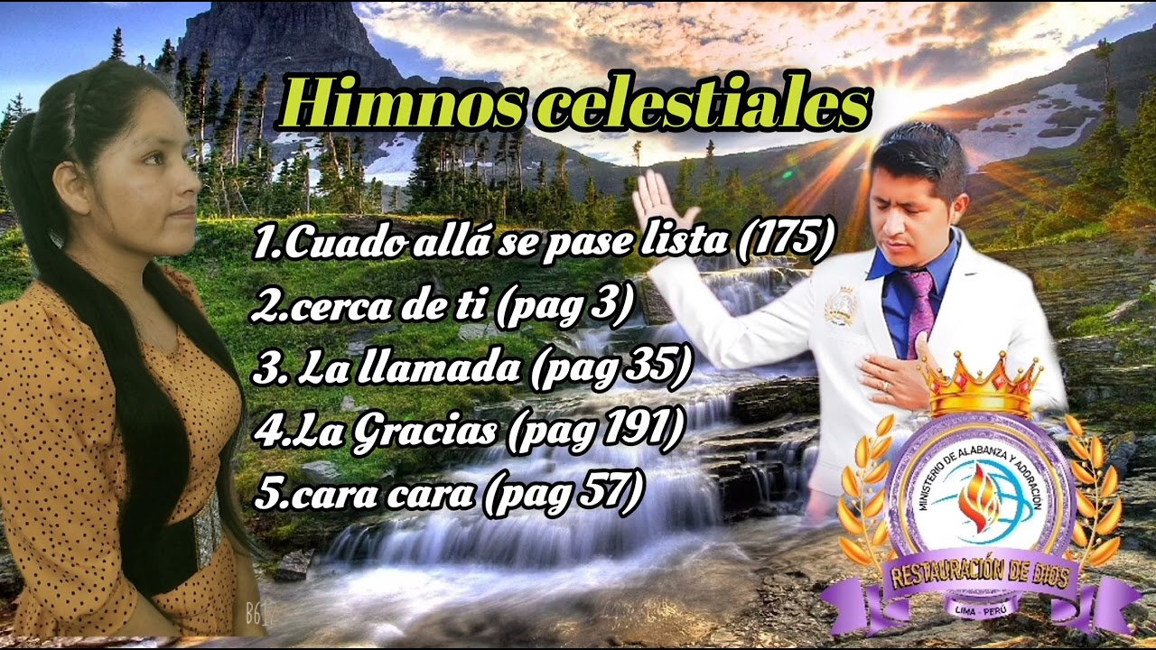 HIMNOS CELESTIALES//Restauración De Dios\\