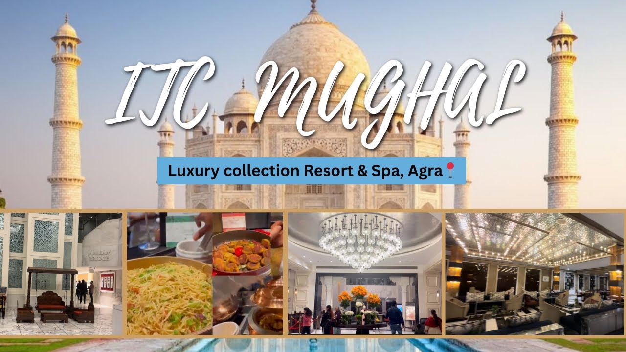 ITC Mughal Agra #best 5 star luxury hotel | Resort & Spa | Hotel tour