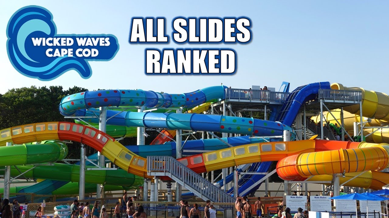 All Water Slides at Wicked Waves Cape Cod Ranked