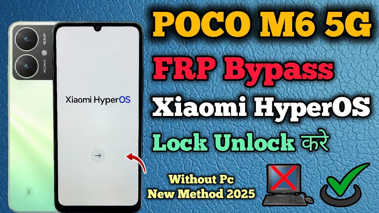 Poco M6 5G || Frp Bypass || Xiaomi HyperOS || Android 14 || Without Pc || New Trick || 2025.