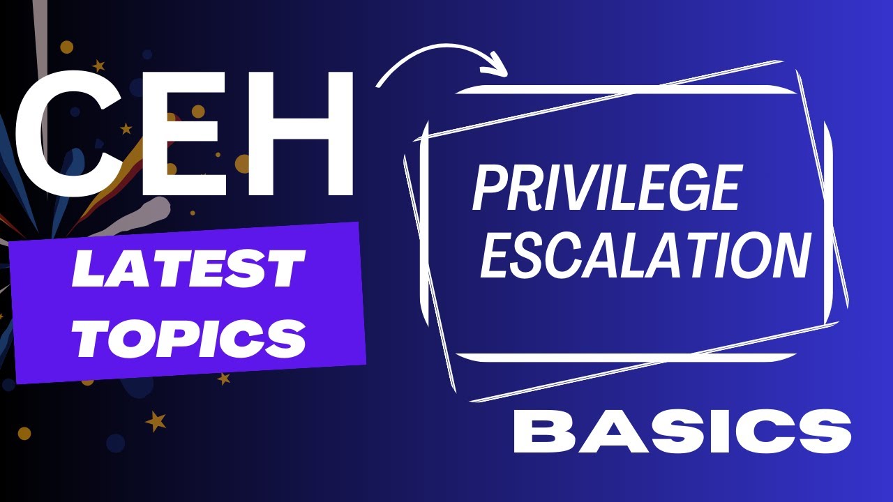CEH Practical Exam Preparation | Privilege Escalation Basics