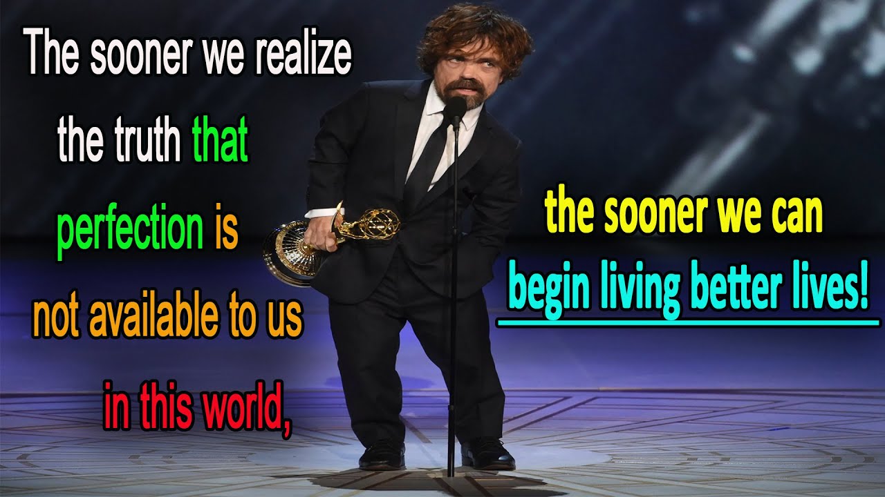 Fail Better, Peter Dinklage, Motivation, Spread Wisdom