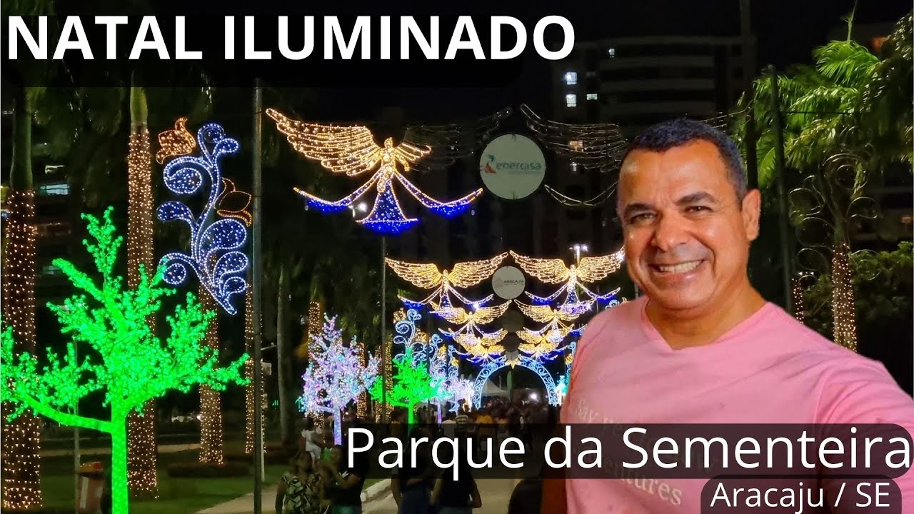 Natal iluminado - Parque da Sementeira - Aracaju / SE