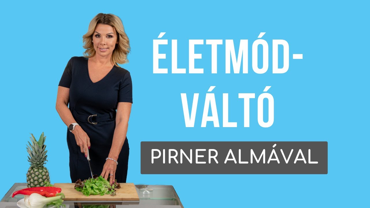Életmódváltó Pirner Almával