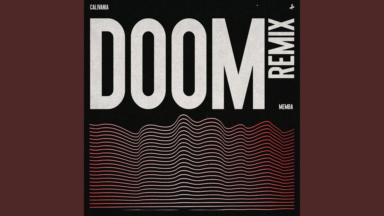 DOOM (MEMBA Remix)