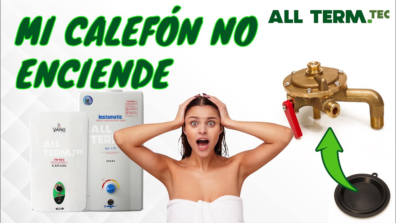 MI CALEFÓN NO ENCIENDE (EP 1)