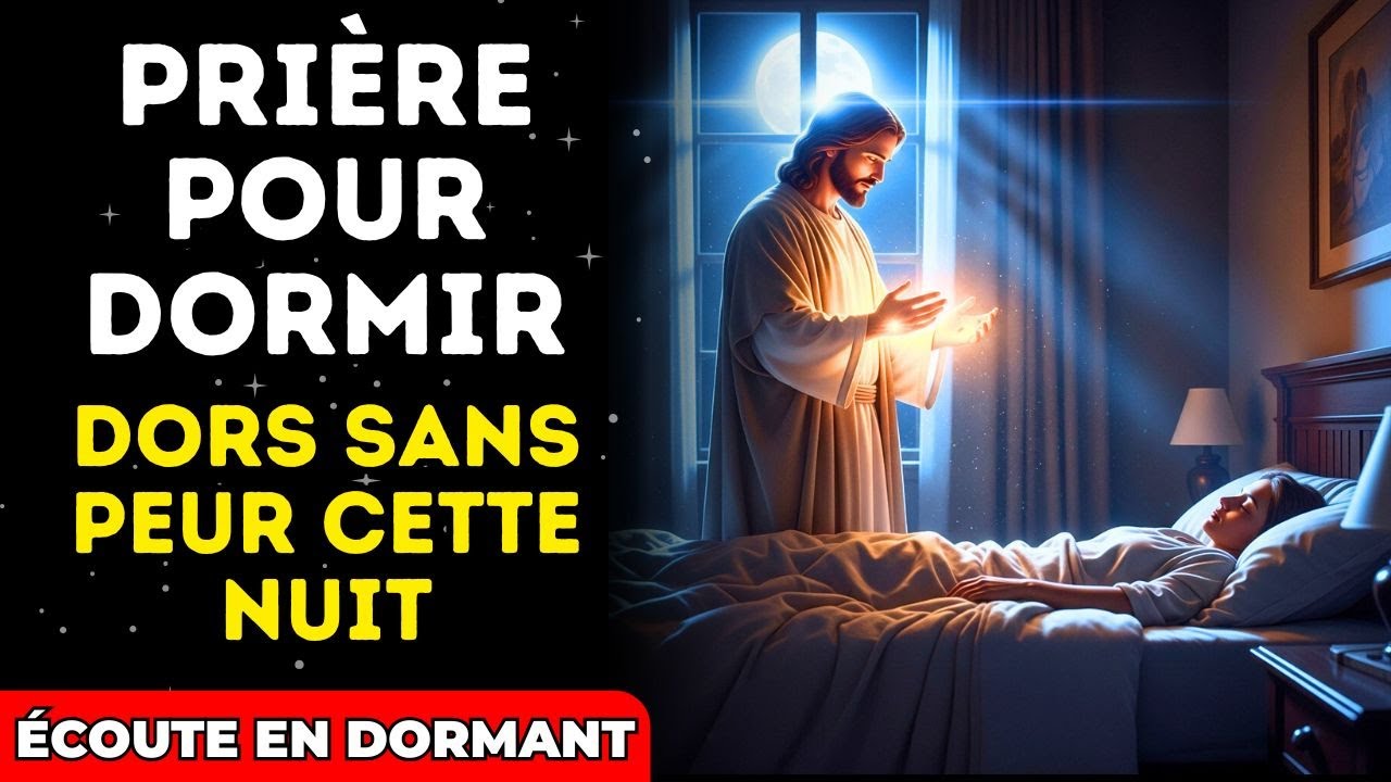🙏 PRIÈRE POUR FAIRE TAIRE LES PENSÉES : Jésus Calme Votre Esprit et Apporte un Sommeil Profond 🌙