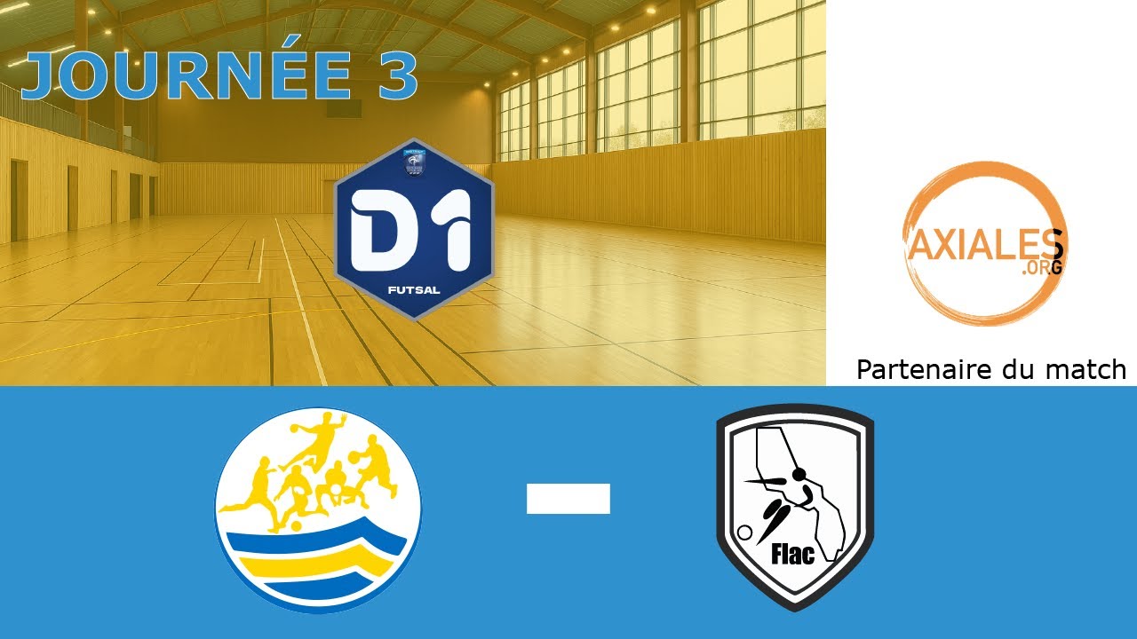 Futsal D1 – Soirée folle à domicile ! | 3ᵉ journée de championnat 2025