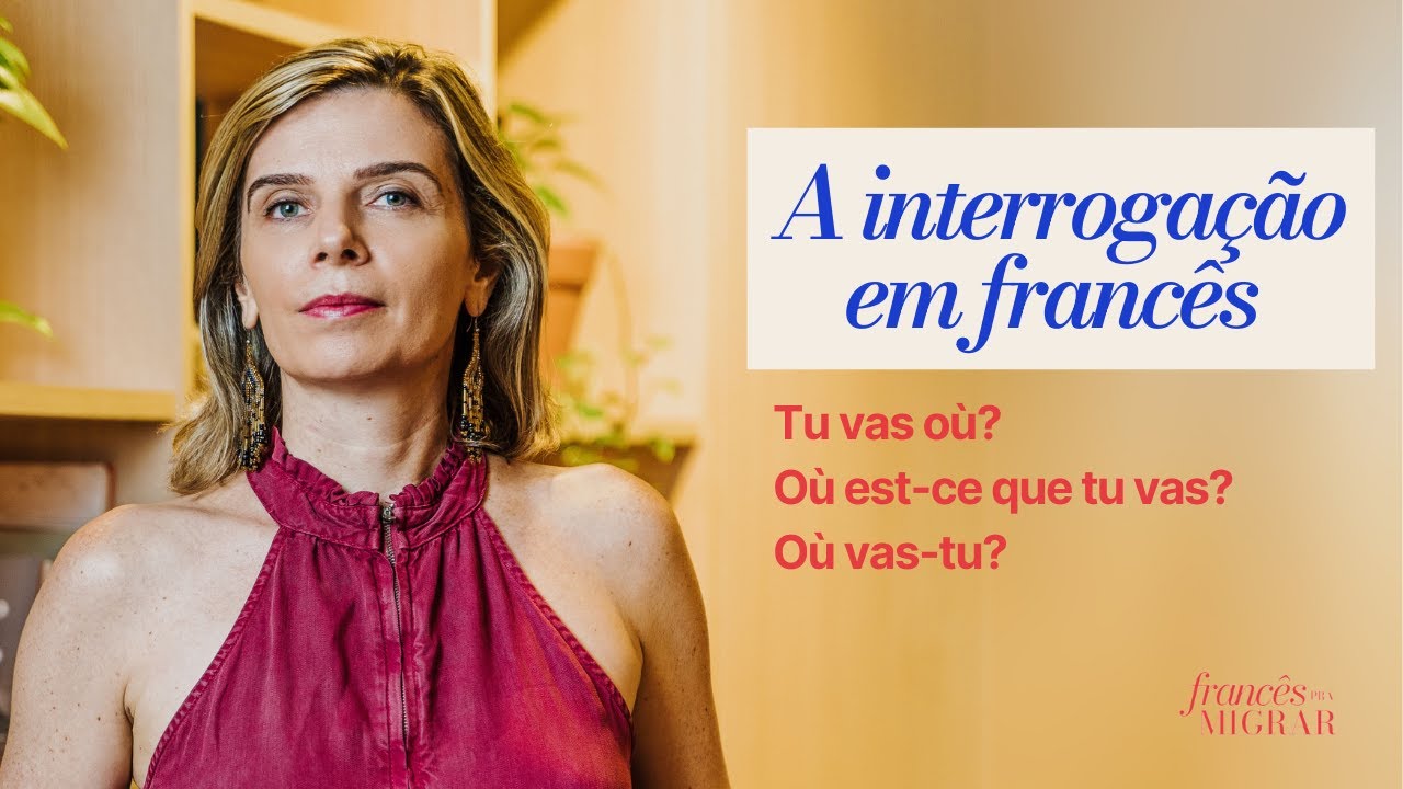 A interrogação em francês | Regras simples para não errar mais | Francês pra Migrar avec Jenny