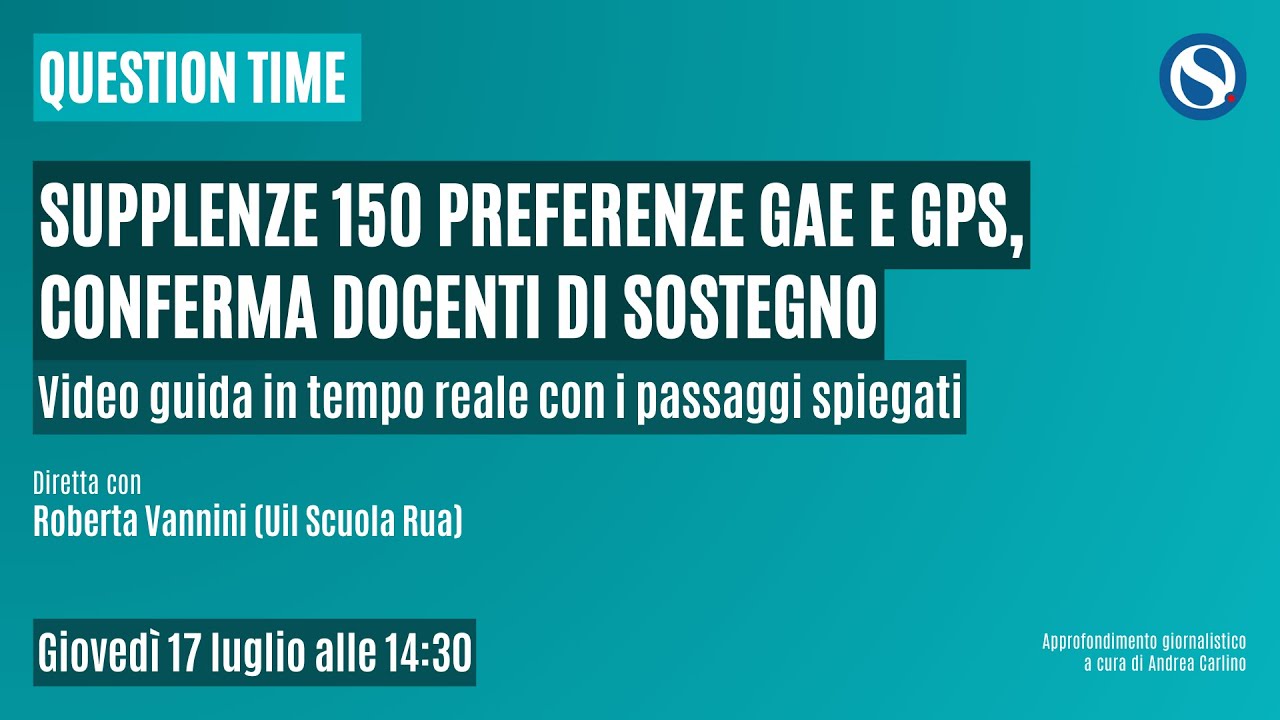 TUTORIAL INTEGRALE | 150 scuole supplenze GPS, conferma sostegno [con QUESTION TIME]