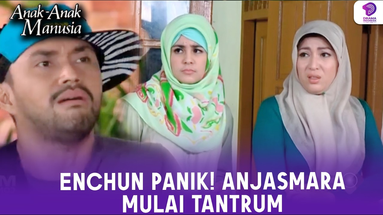 PANIK PARAH! ENCHUN KETAR-KETIR HADAPI TANTRUM ANJASMARA | AAM | EPS.411 (5/5)