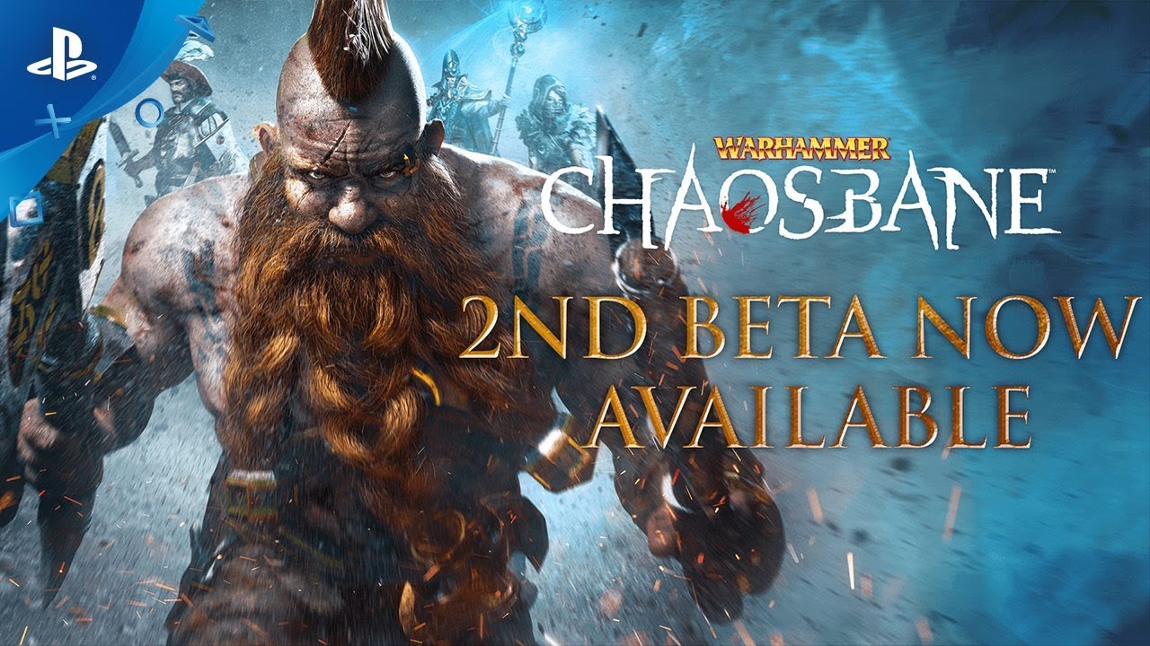 Warhammer: Chaosbane &ndash; 2nd Beta Launch Trailer | PS4