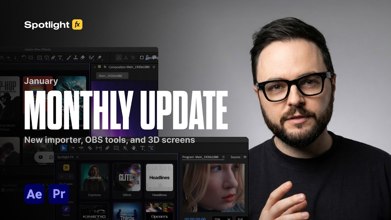 Spotlight FX January Update: New Importer, Asset Collection & OBS Tools