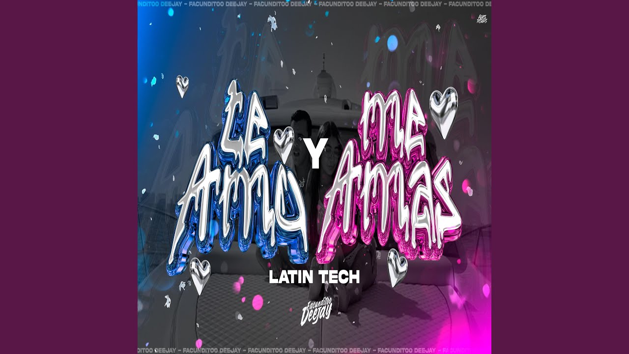TE AMO Y ME AMAS (Latin Tech)