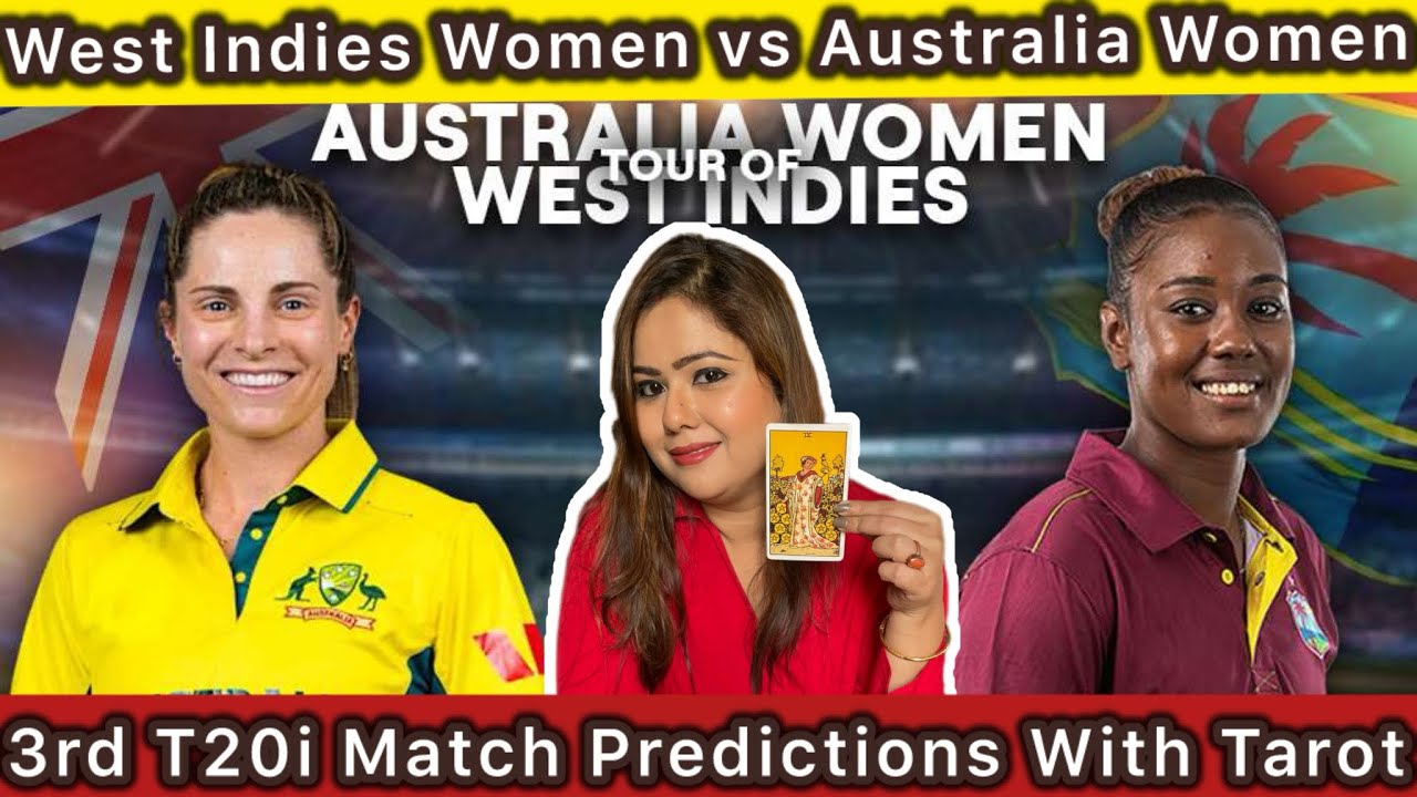 West Indies Women vs Australia Women (3rd T20i) Match Predictions | Aus W Tour of WI 2026