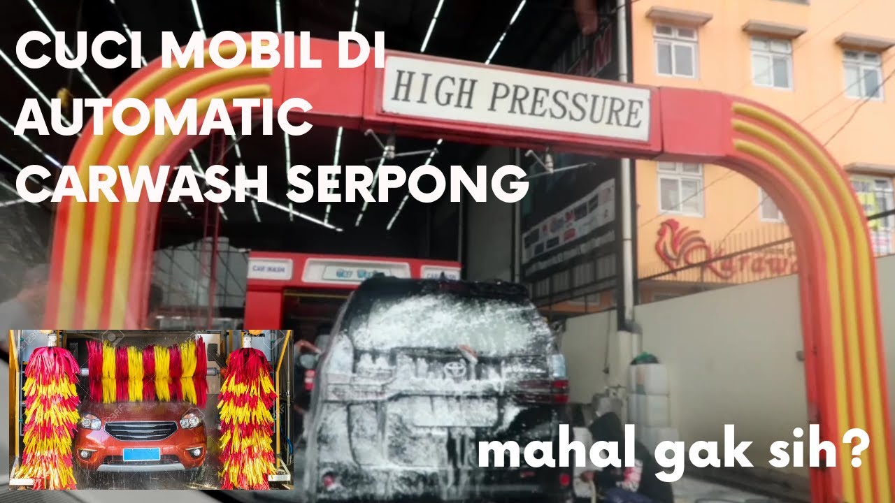 BERSIH GAK SIH CUCI MOBIL DI CARWASH AUTOMATIC ? | TIGA DARA TV