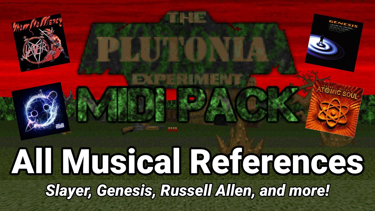 Every Musical Reference in the Plutonia MIDI Pack (Slayer, Genesis, Russell Allen, and more!)