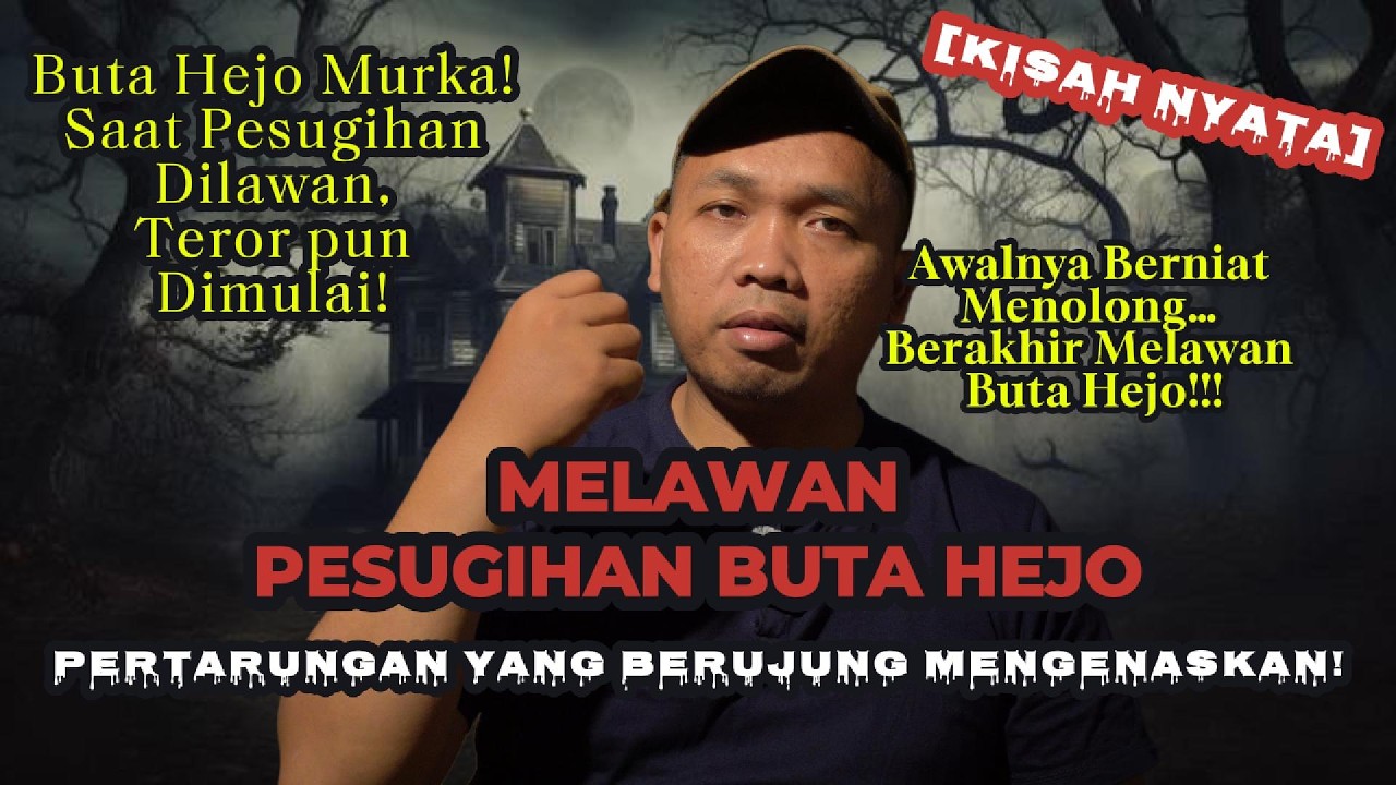Melawan Pesugihan Buta Hejo | Pertarungan Yang Berujung Mengenaskan!