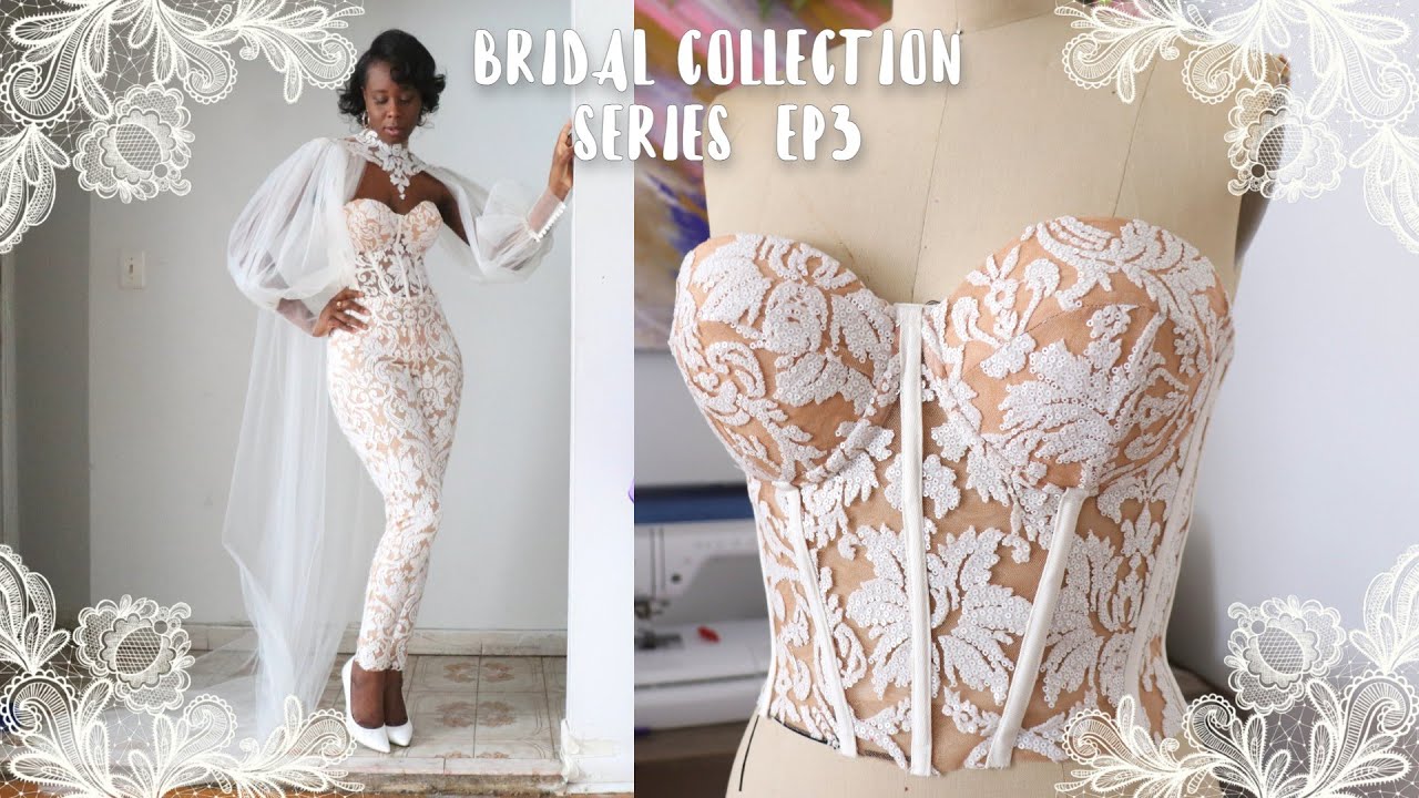 Sewing A Lace Bra Cup Corset With A Cape Bridal Jumpsuit | Bridal Collection Series