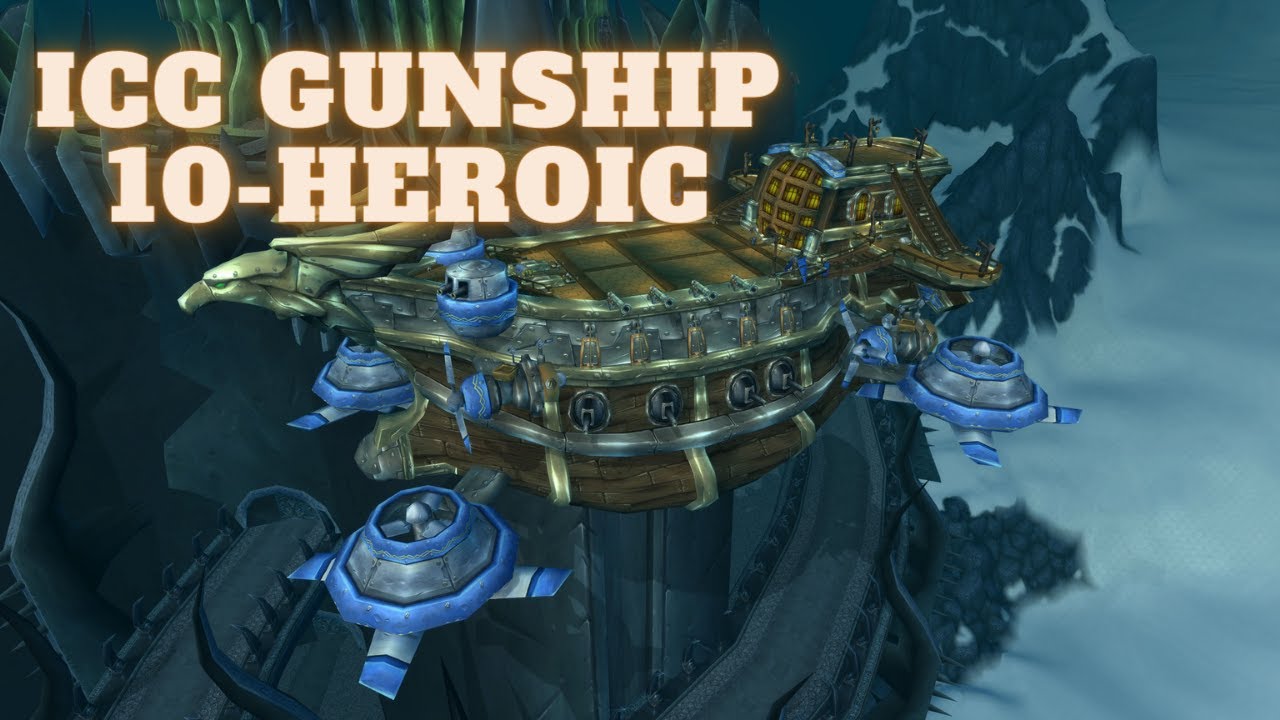 Icecrown Gunship Battle 10 Man Heroic Gameplay | Tank POV- WoW Classic WOTLK