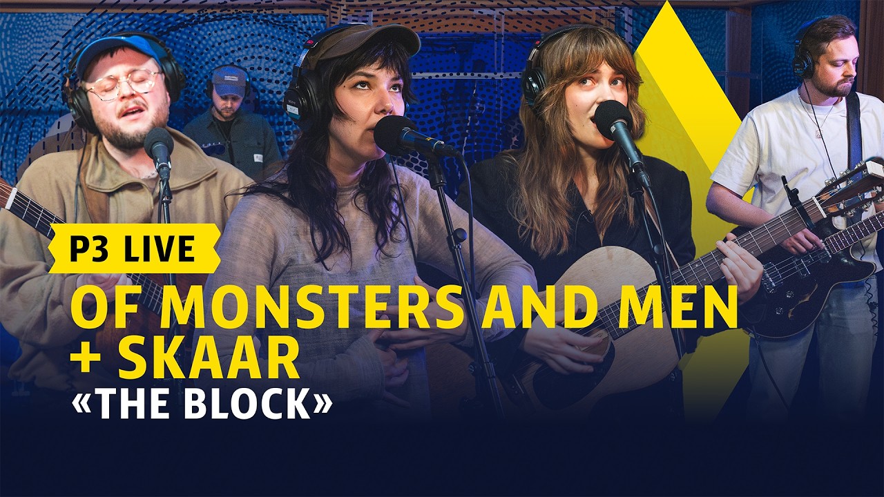 P3 Live: Of Monsters And Men + Skaar - «The Block»