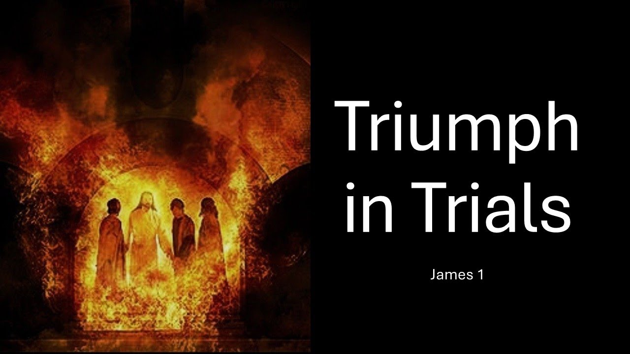 Triumph in Trials