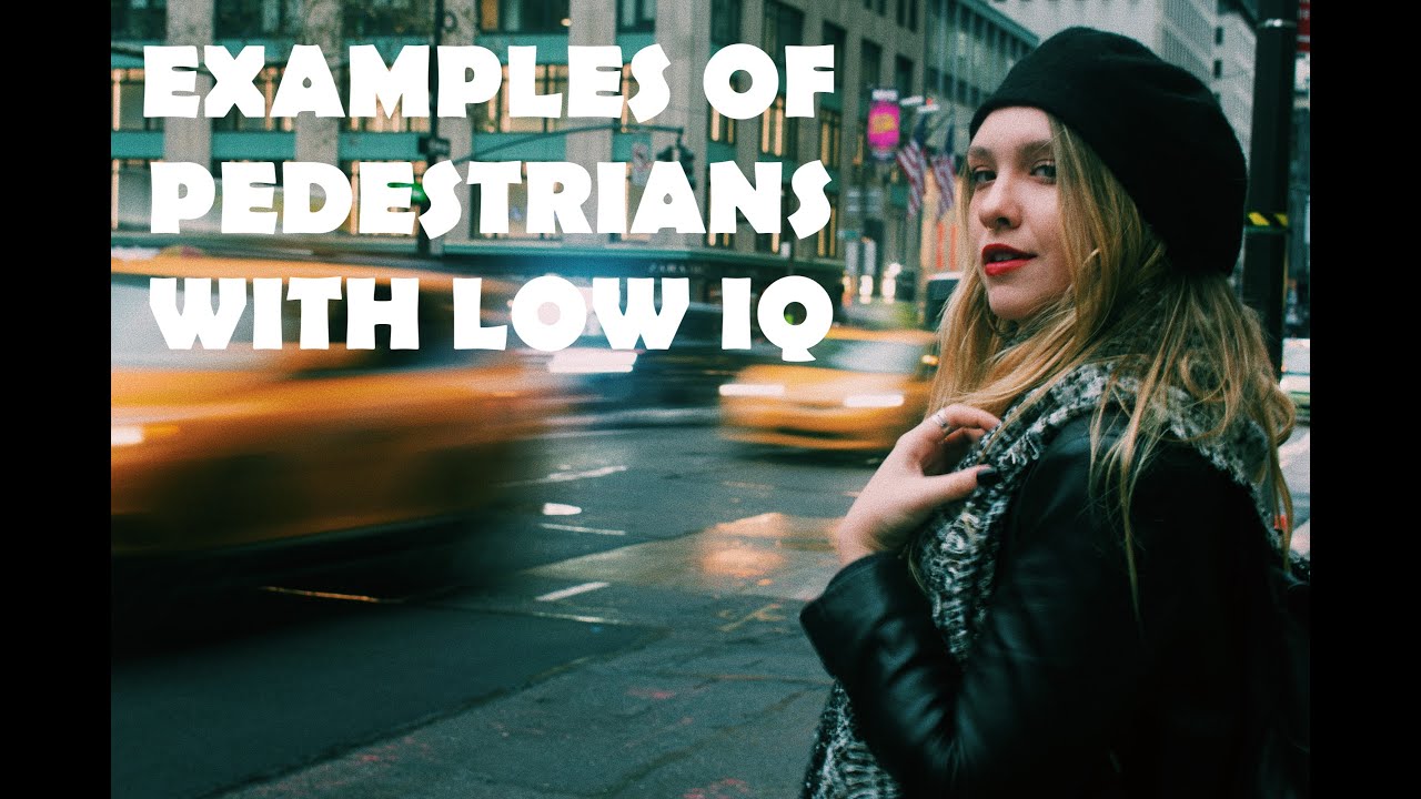 STUPID PEDESTRIANS COMPILATION