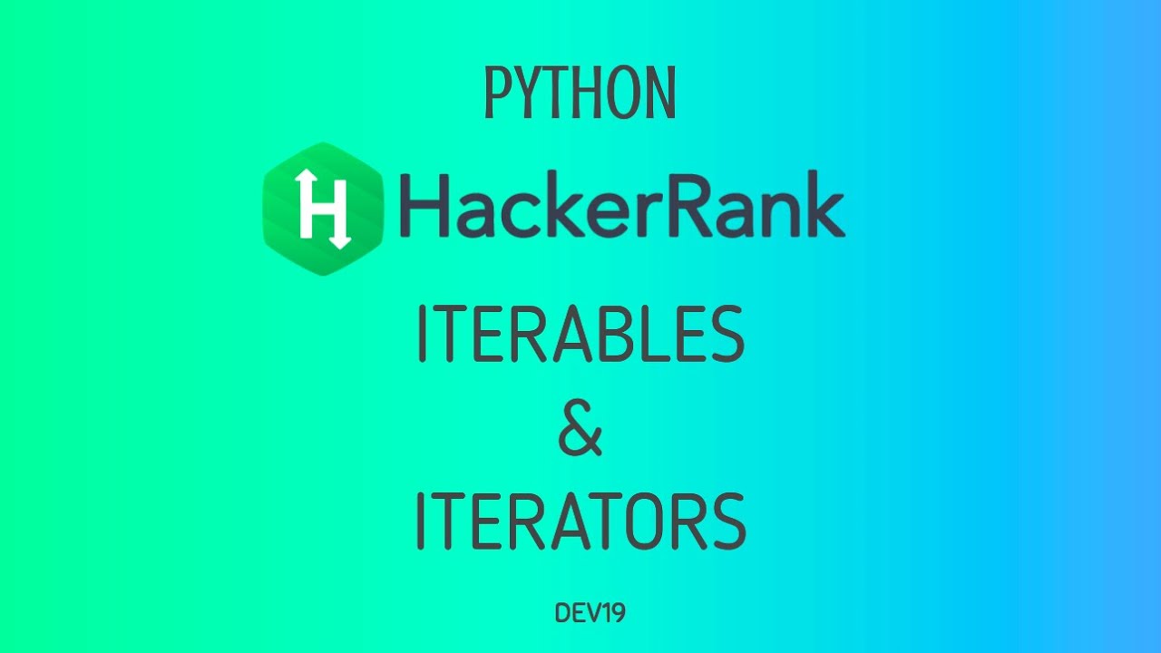 #30 : Iterables & Iterators  | Hackerrank Python Solutions