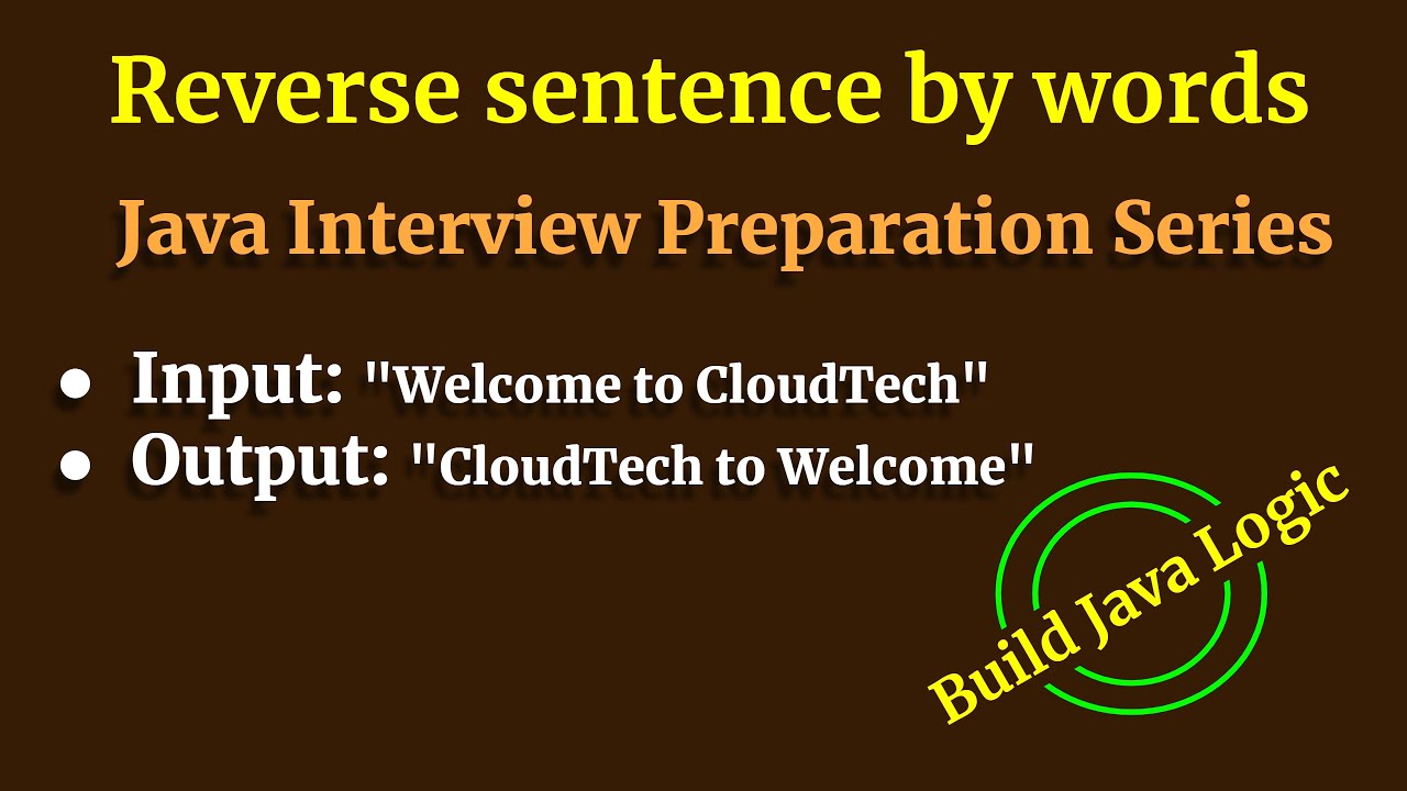 Reverse Sentence By Words - Logic Building Practice