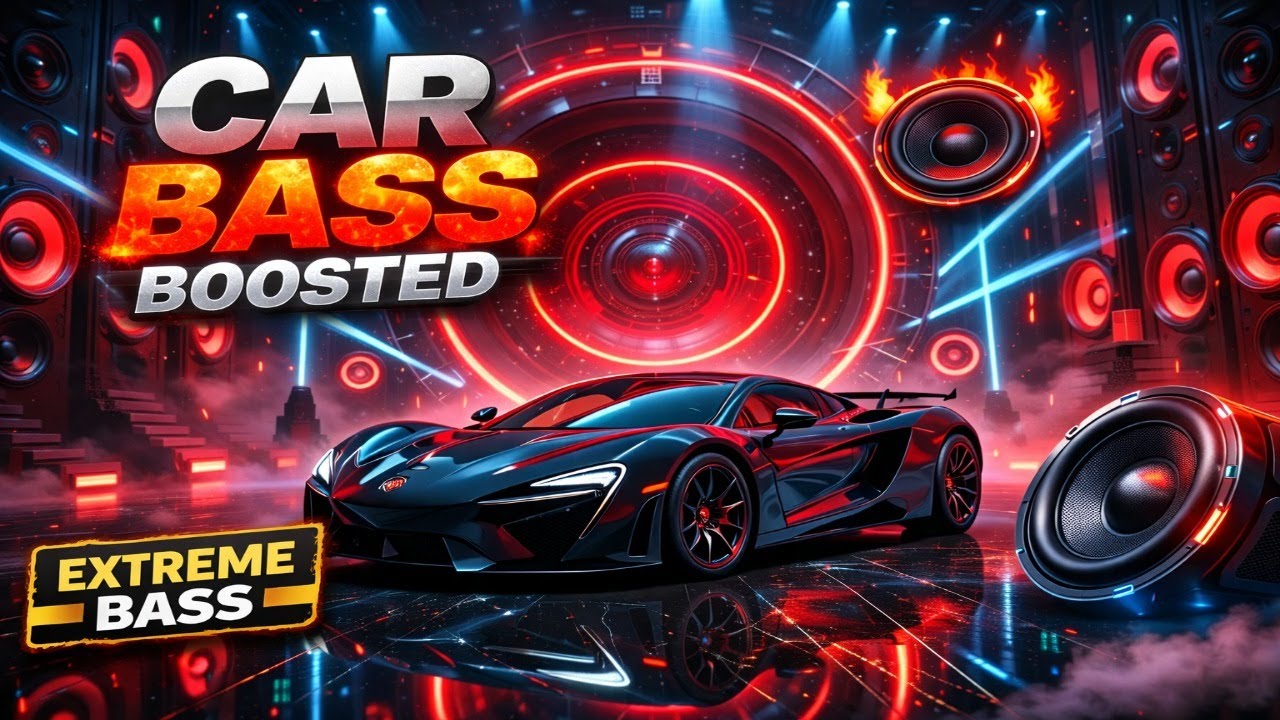CAR BASS BOOSTED 🔊 Extreme Subwoofer Bass | Night Drive Music