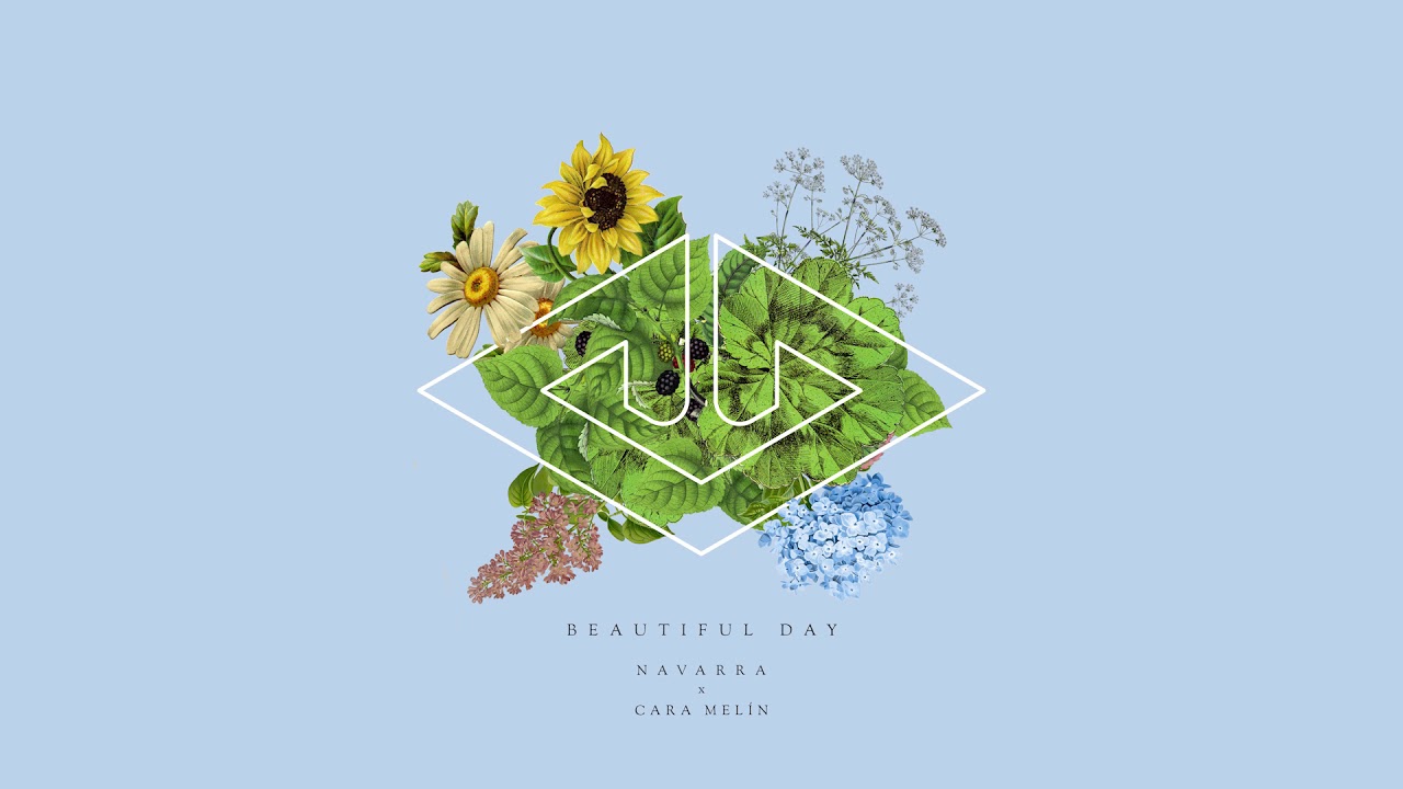 Navarra & Cara Mel&iacute;n - Beautiful Day (Official Audio)