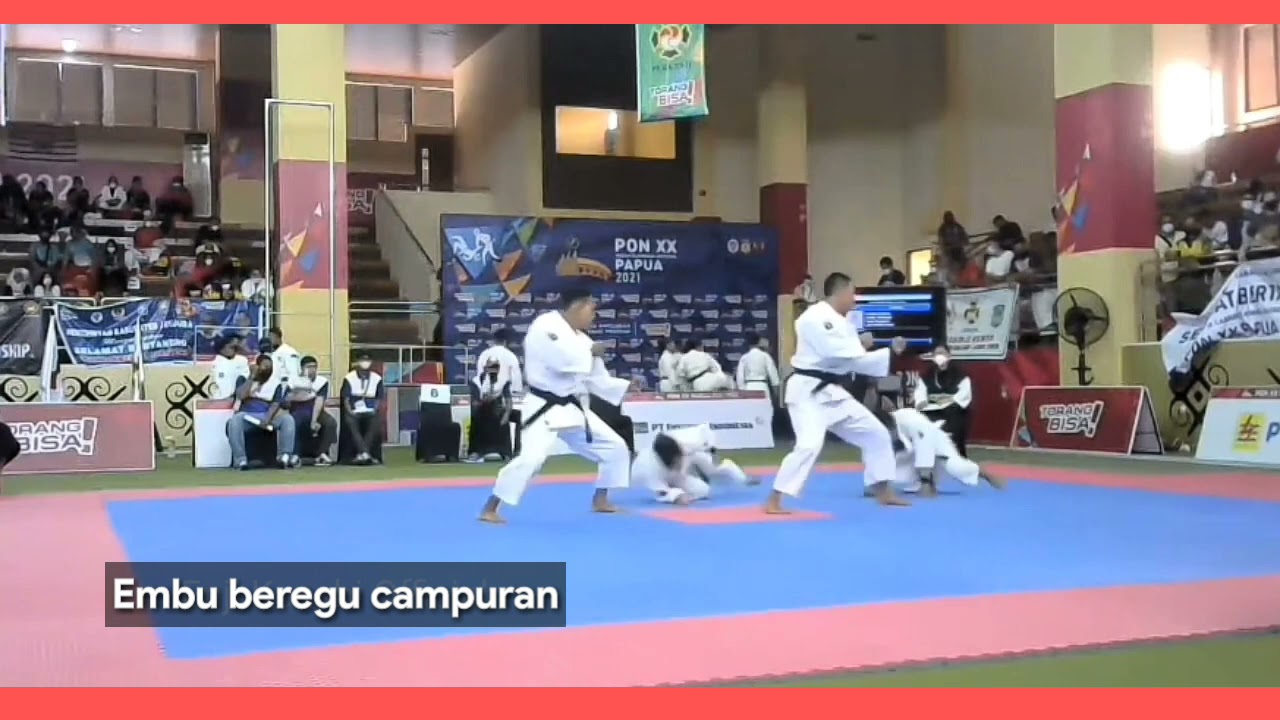 Embu Beregu Campuran. Full Tim ~kaltim.lampung.jabar.bali.papua. Pon Papua (Kempo)