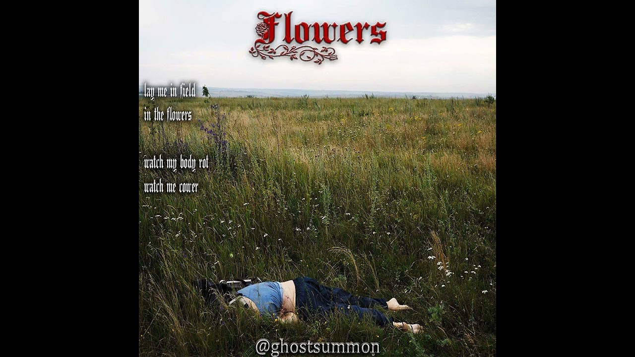 GHOSTSUMMON - FLOWERS