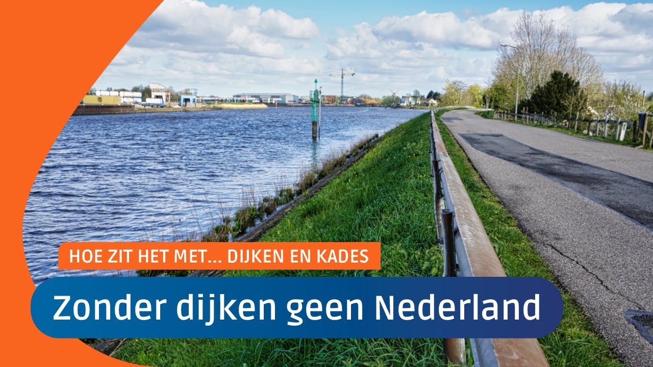 Dijken en kades | Hoe zit het met... afl. 9