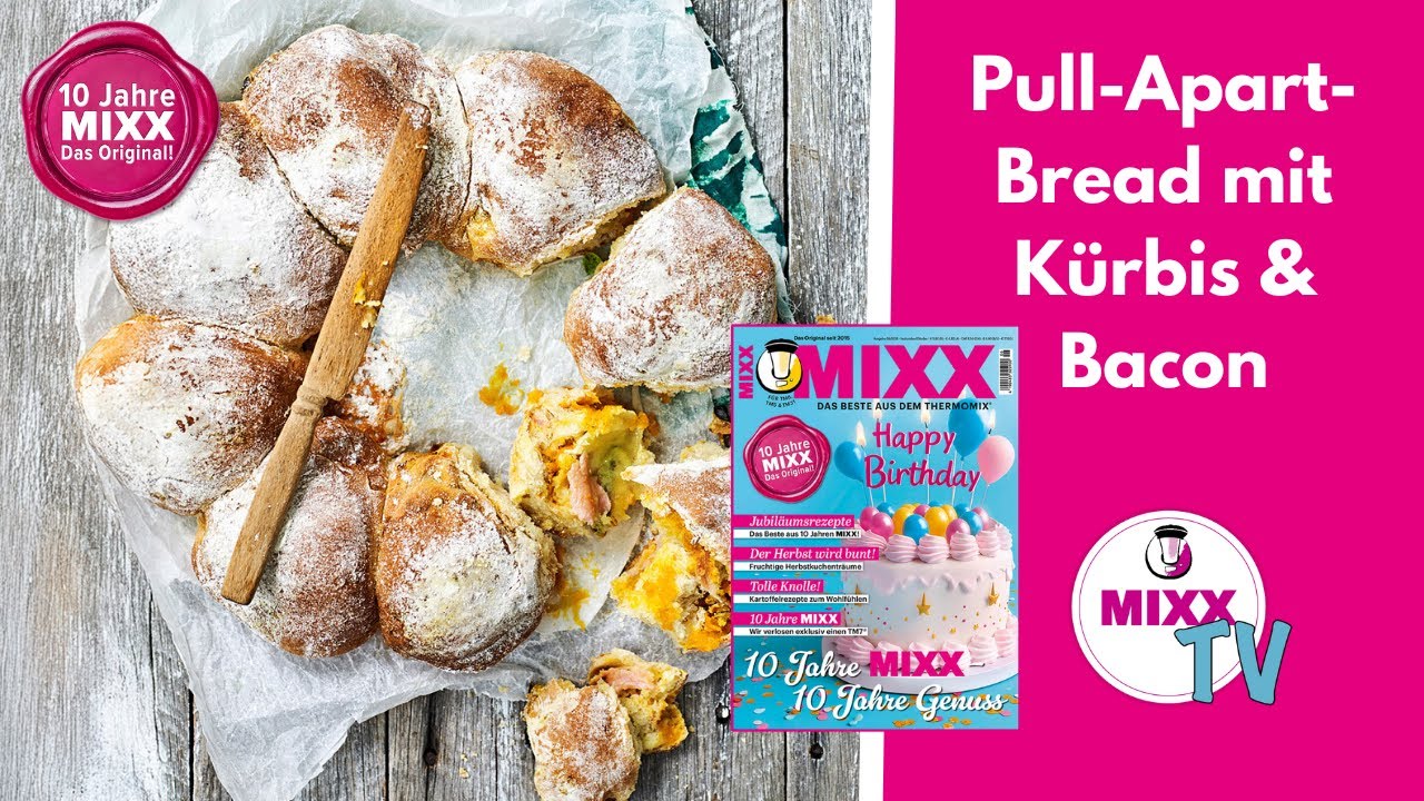 MIXX-TV #280: Pull-Apart-Bread mit Kürbis und Bacon aus dem Thermomix®