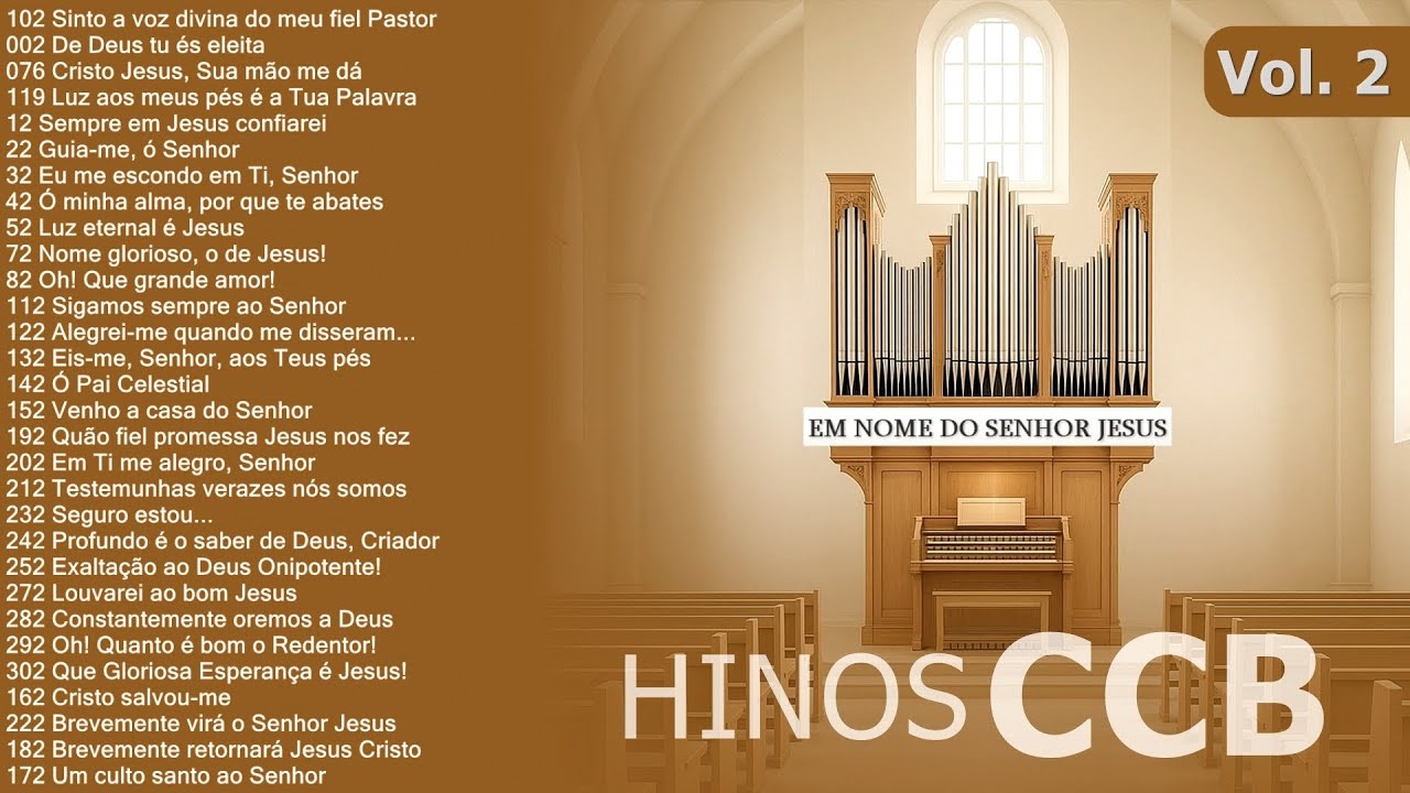 Álbum: Hinos CCB no Órgão Litúrgico Vol.2 – Para Comunhão, Paz e Oração