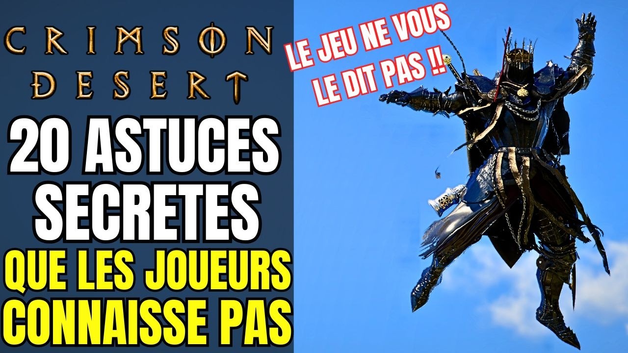 Crimson Desert : 20 ASTUCES CACH&Eacute;ES que 99% des joueurs ne CONNAISSENT PAS !