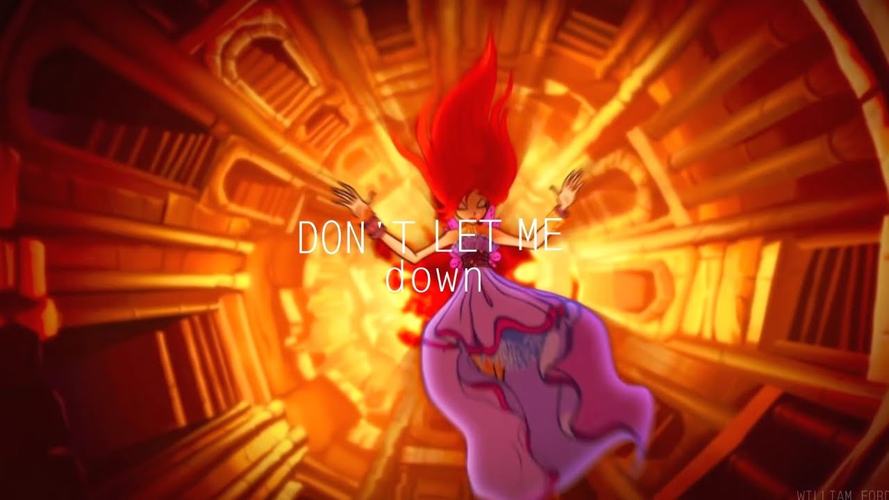 don't let me down [WMV | WINX | BLOOM | VALTOR]