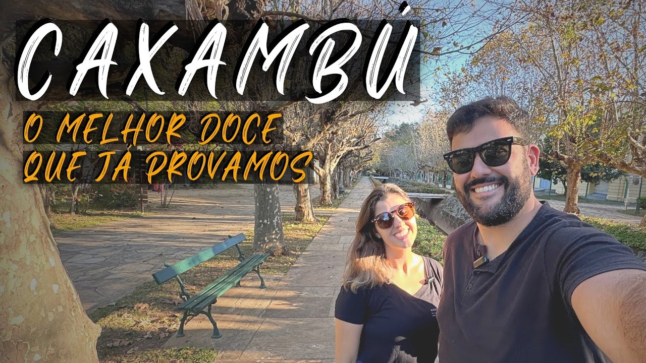 CAXAMBÚ E SEUS ENCANTOS | Minas Gerais | Paz, Amor e Viagem