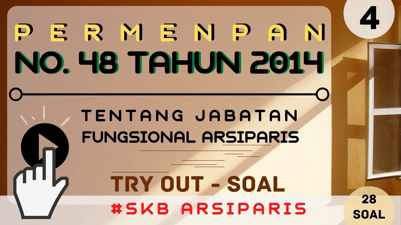 #4 - LATIHAN SOAL - PERMENPAN NO. 48 TAHUN 2014 TENTANG JF ARSIPARIS | #SKBARSIPARIS #TRYOUT