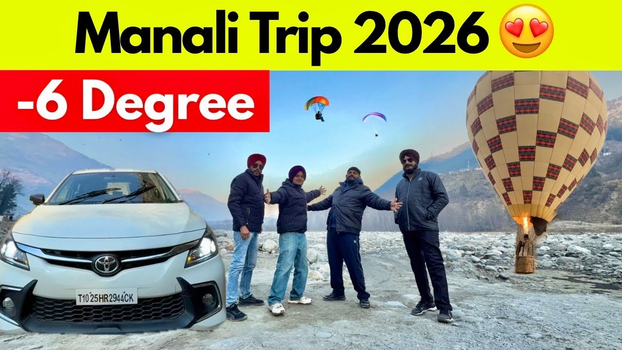 Manali Trip 2026 | Travel Vlog Manikaran Sahib, Kasol & Manali 
