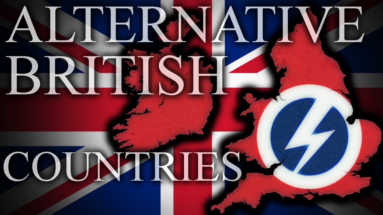 Alternative BRITISH Countries - Episode 1