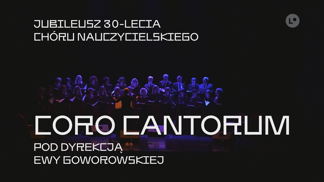 Jubileusz 30-lecia Coro Cantorum | LOKALNA.TV