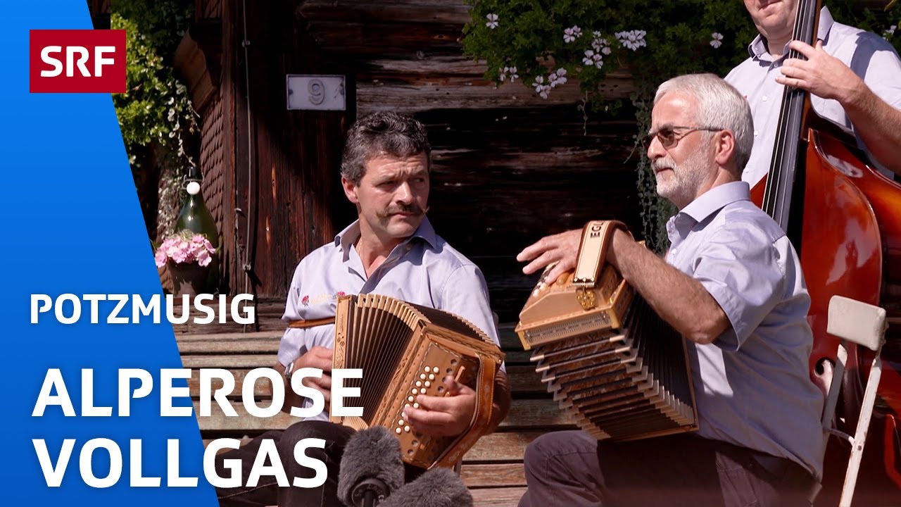 Schwyzerörgeli-Quartett Alperose: Vollgas | Potzmusig | SRF