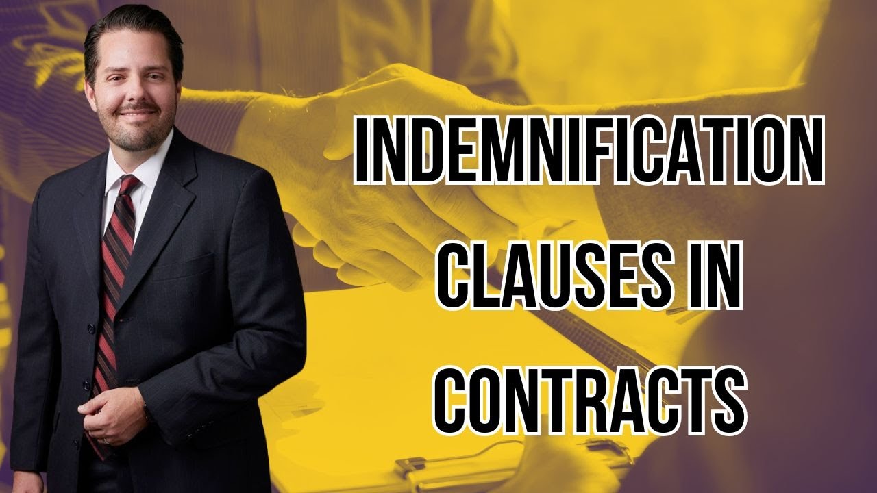 Indemnification Clauses in Contracts