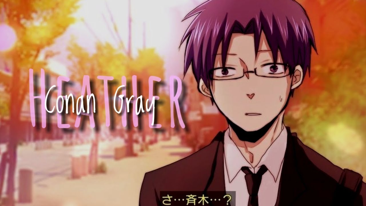 Kaido X Kuboyasu - Heather - Conan Gray