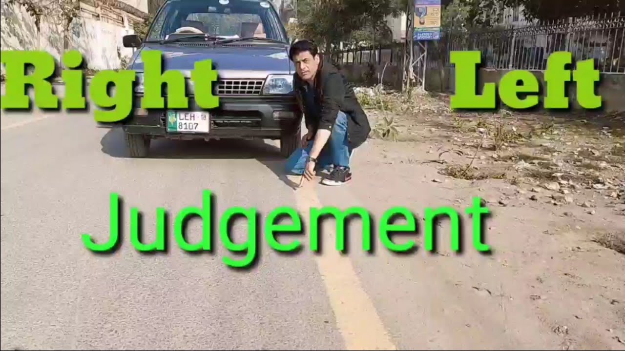 RIGHT SIDE LEFT SIDE  JUDGEMENT