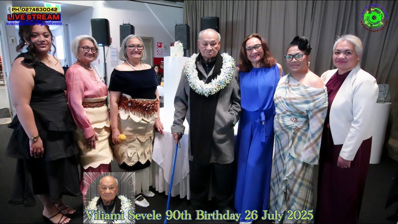Viliami Sevele 90th Birthday Celebration 26 July 2025