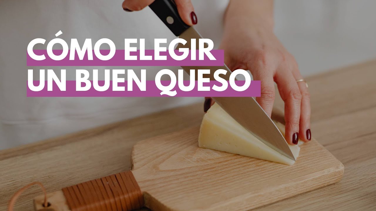 🧀 5 CLAVES para ELEGIR un BUEN QUESO | Los mejores productos artesanos.